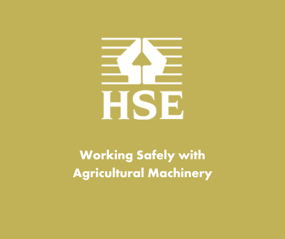 HSE Working Safely With Agricultural Machinery